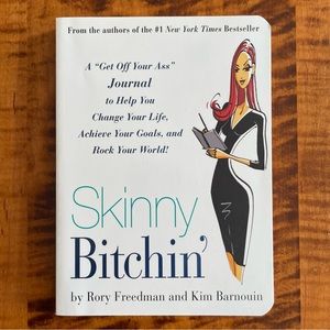 Skinny B*tchin’ Paperback Journal